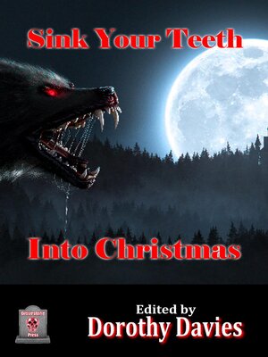 cover image of Sink Your Teeth into Christmas